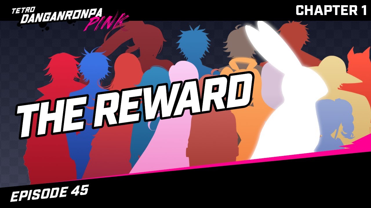 [The Reward]