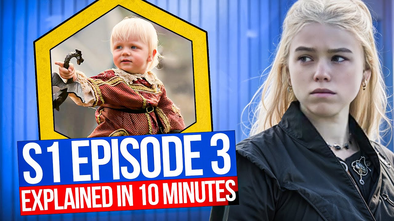 House of the Dragon S01E03 | Second of His Name Explained in 10 Minutes