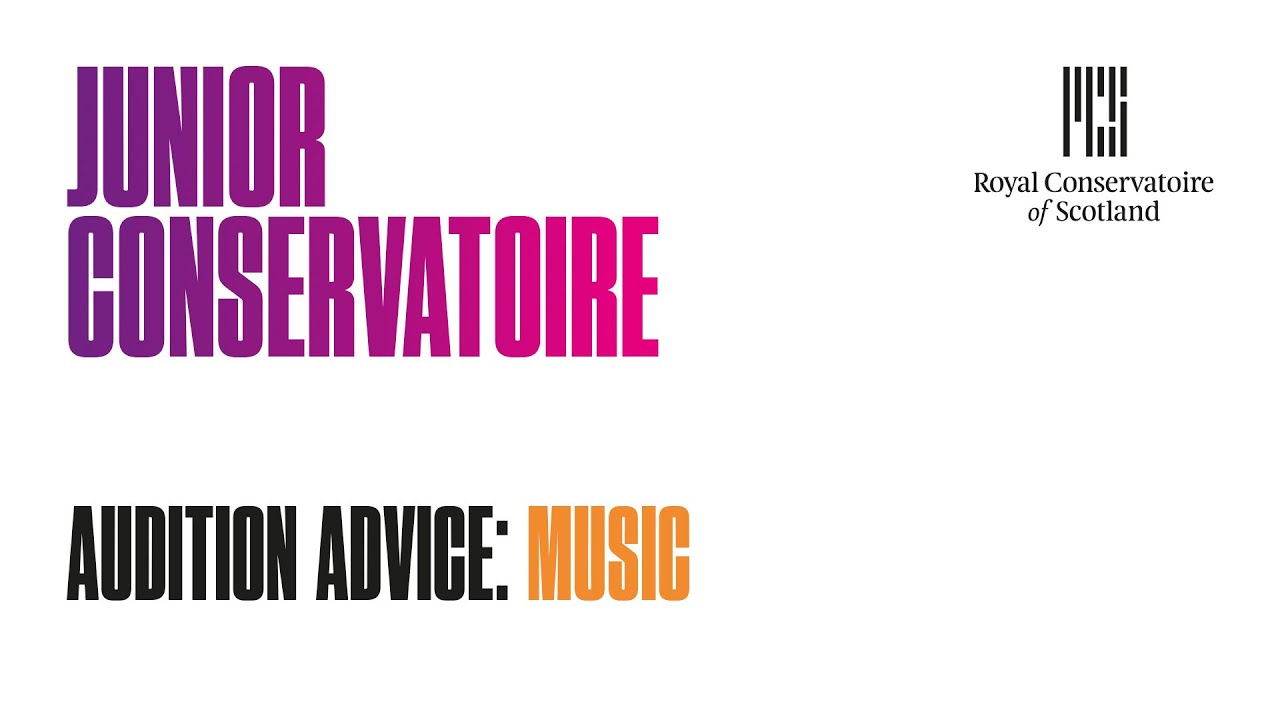 Junior Conservatoire Music - What to expect at your audition