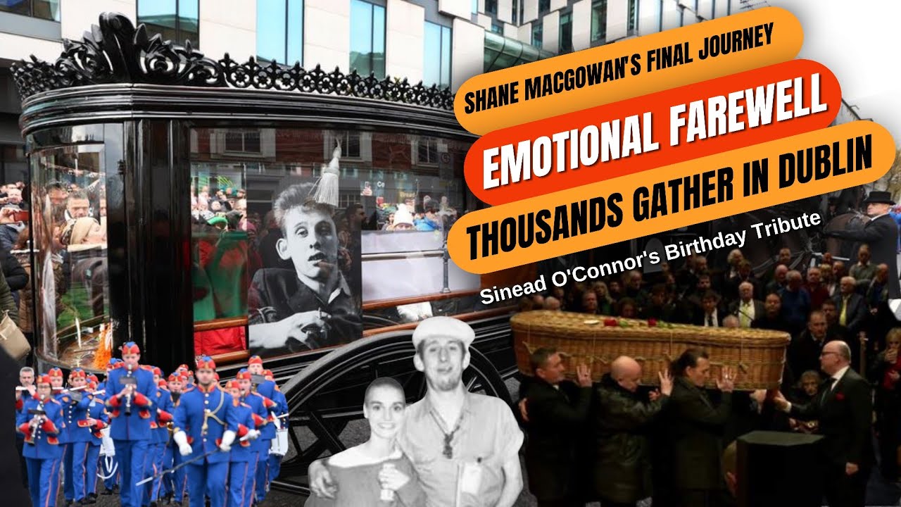 Shane MacGowan| Final Farewell on Sinead O'Connor's Birthday
