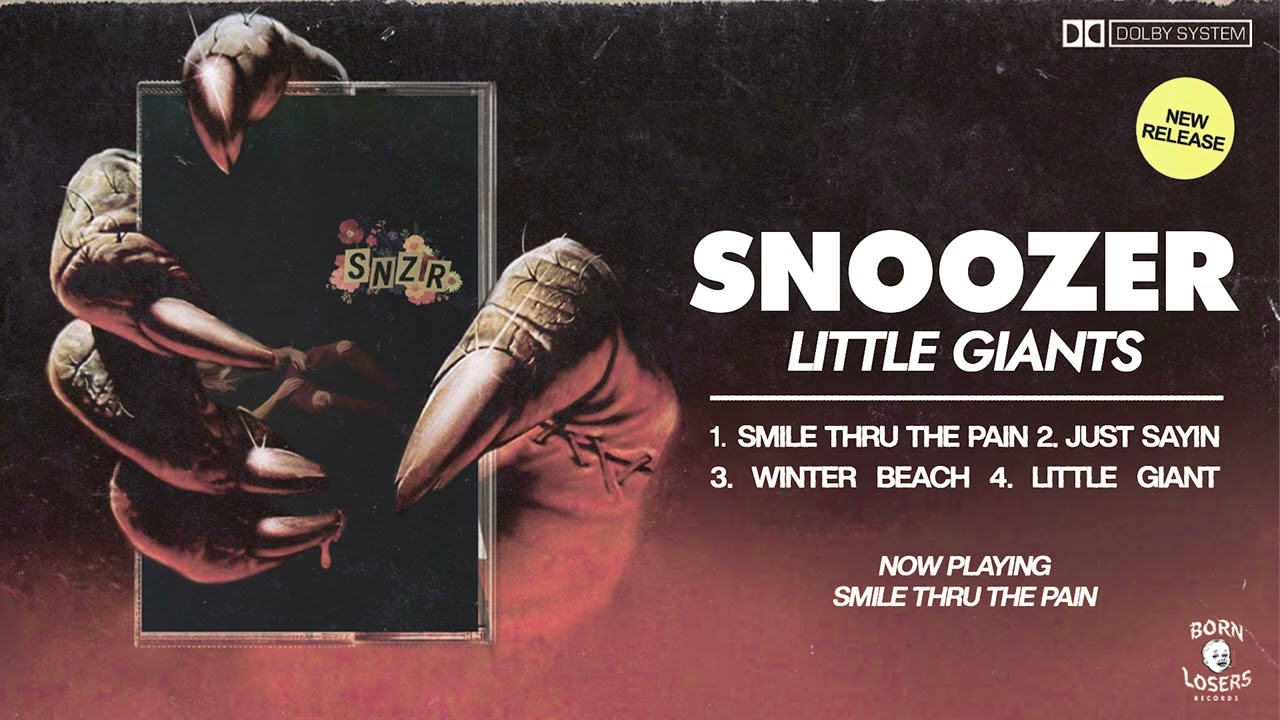 Snoozer - Smile Thru The Pain
