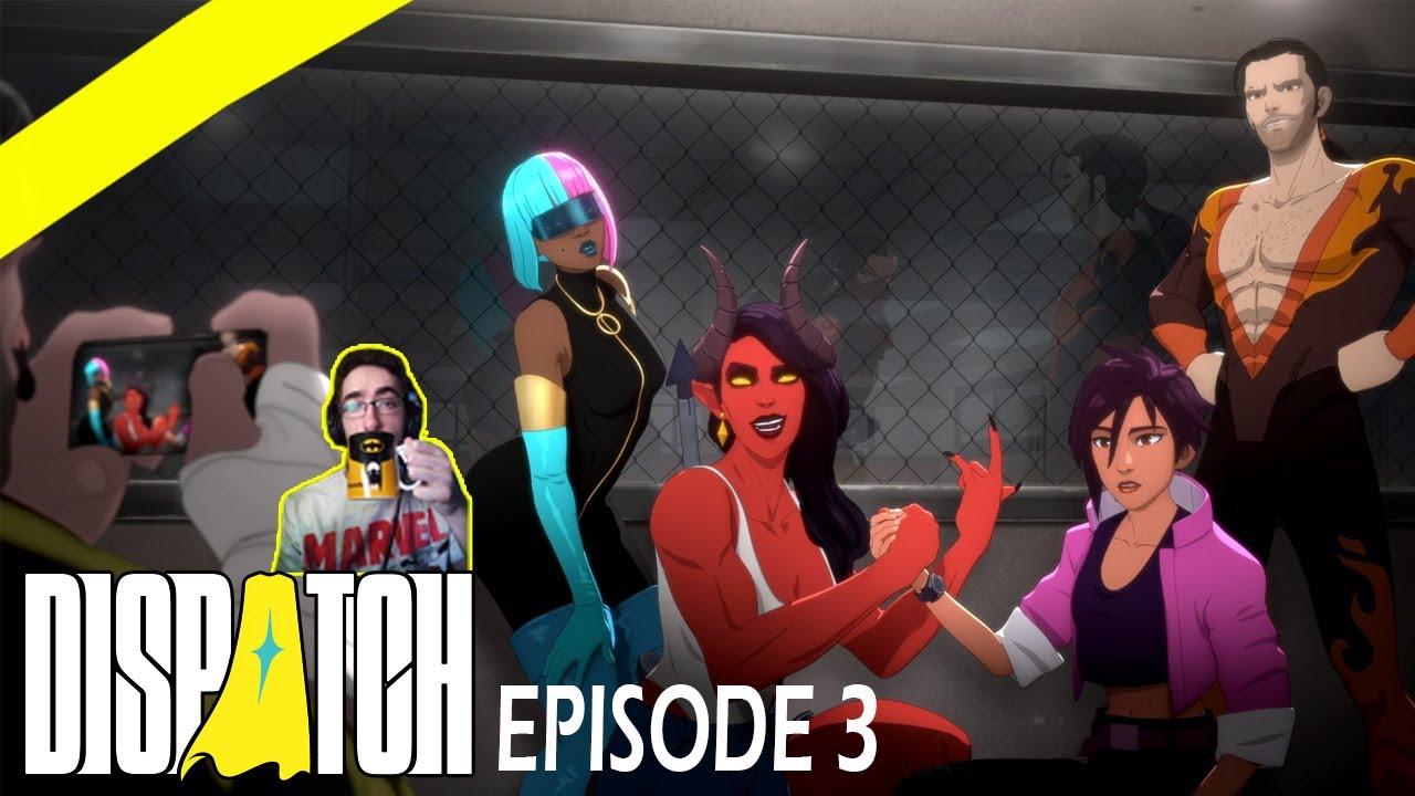 Dispatch First Time Playthrough -Part 3-