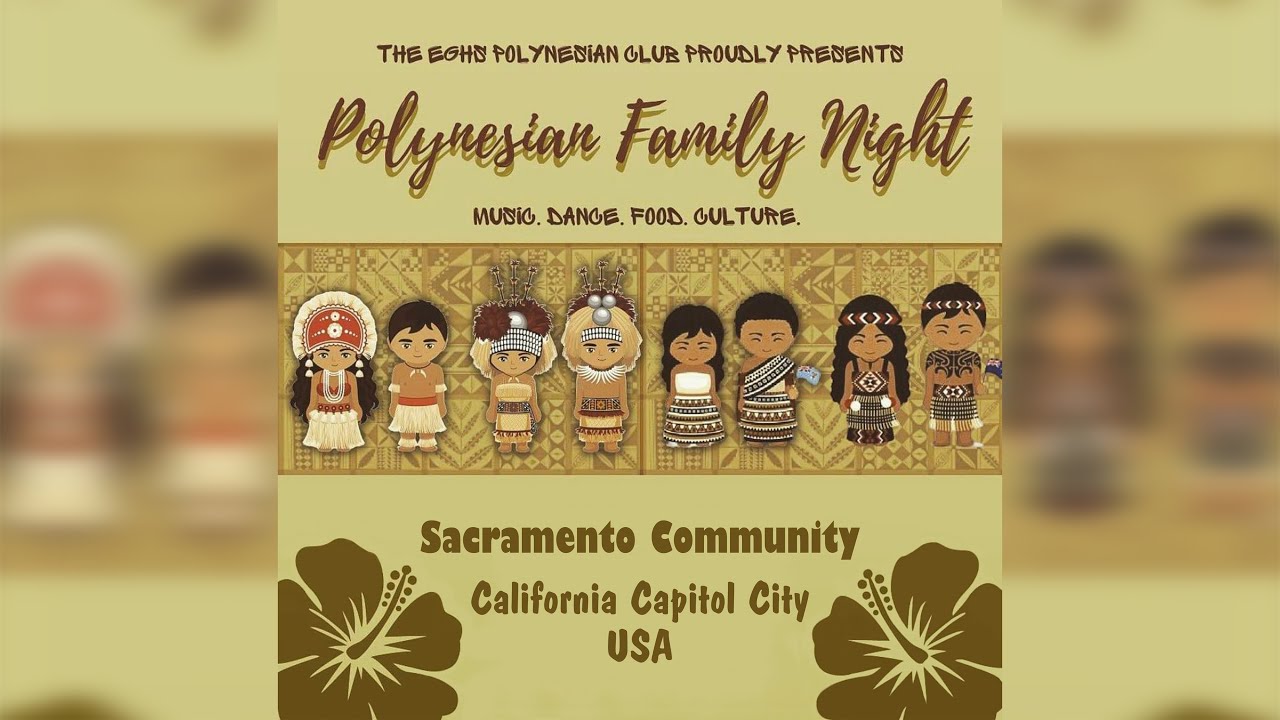 (FULL PROGRAM) 1st Annual Polynesian Fam. Night 2023 / Sacramento Community California Capitol City