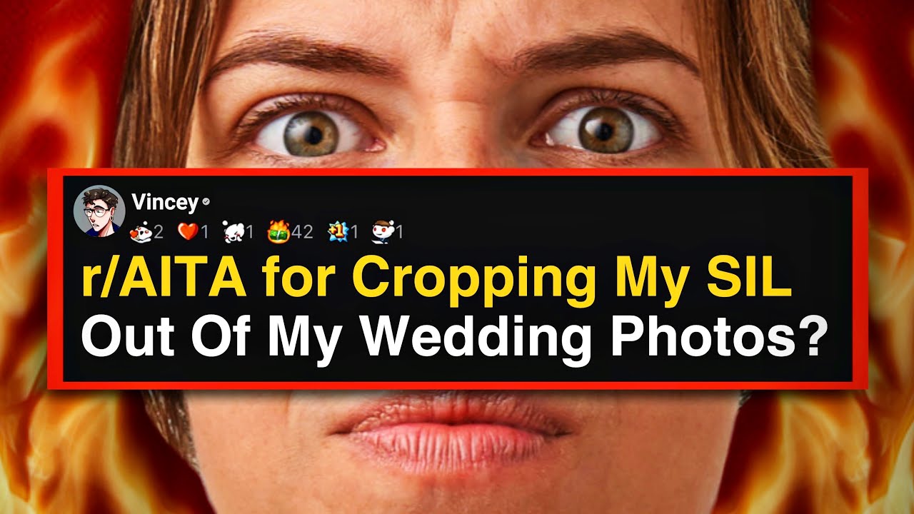 r/AITA for Cropping My SIL Out Of My Wedding Photos?