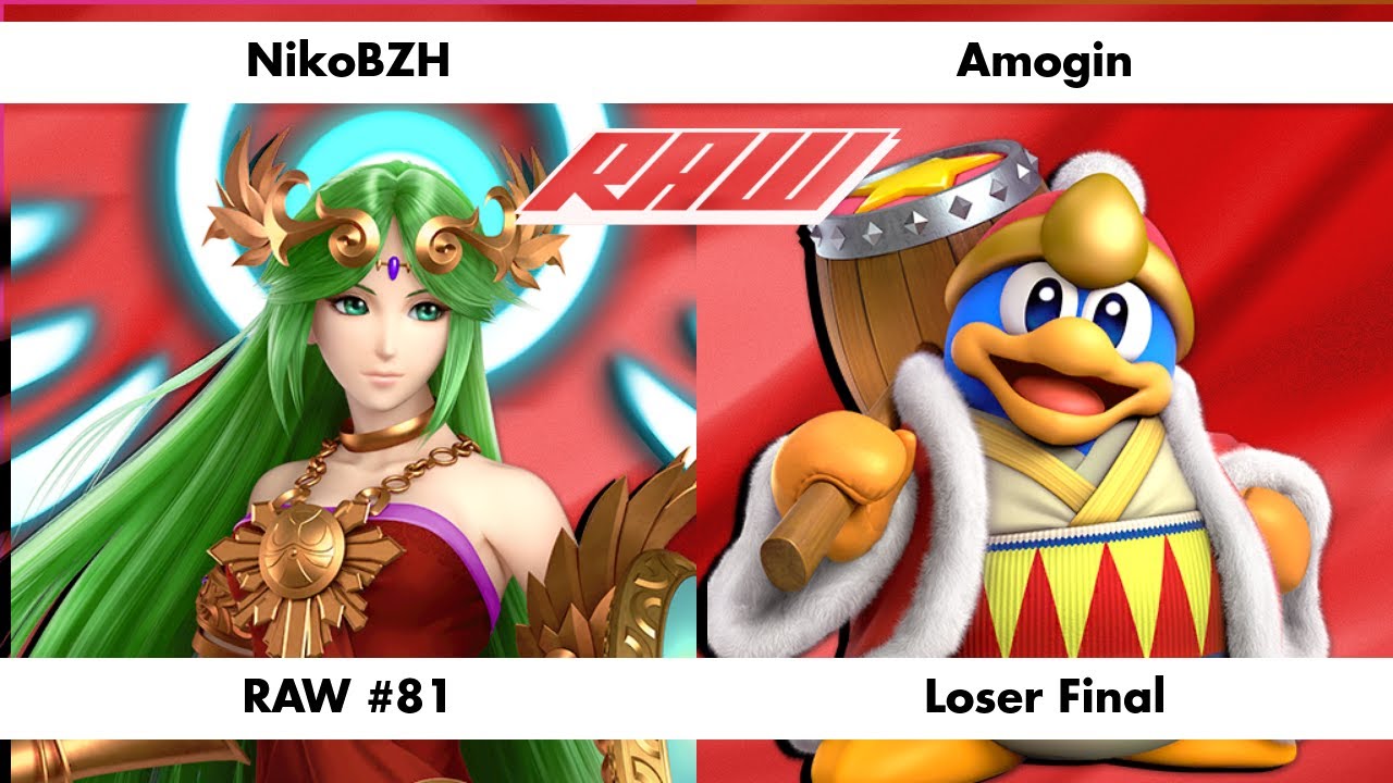 RAW #81 - NikoBZH (Palutena) Vs. Amogin (King Dedede) - Loser Final