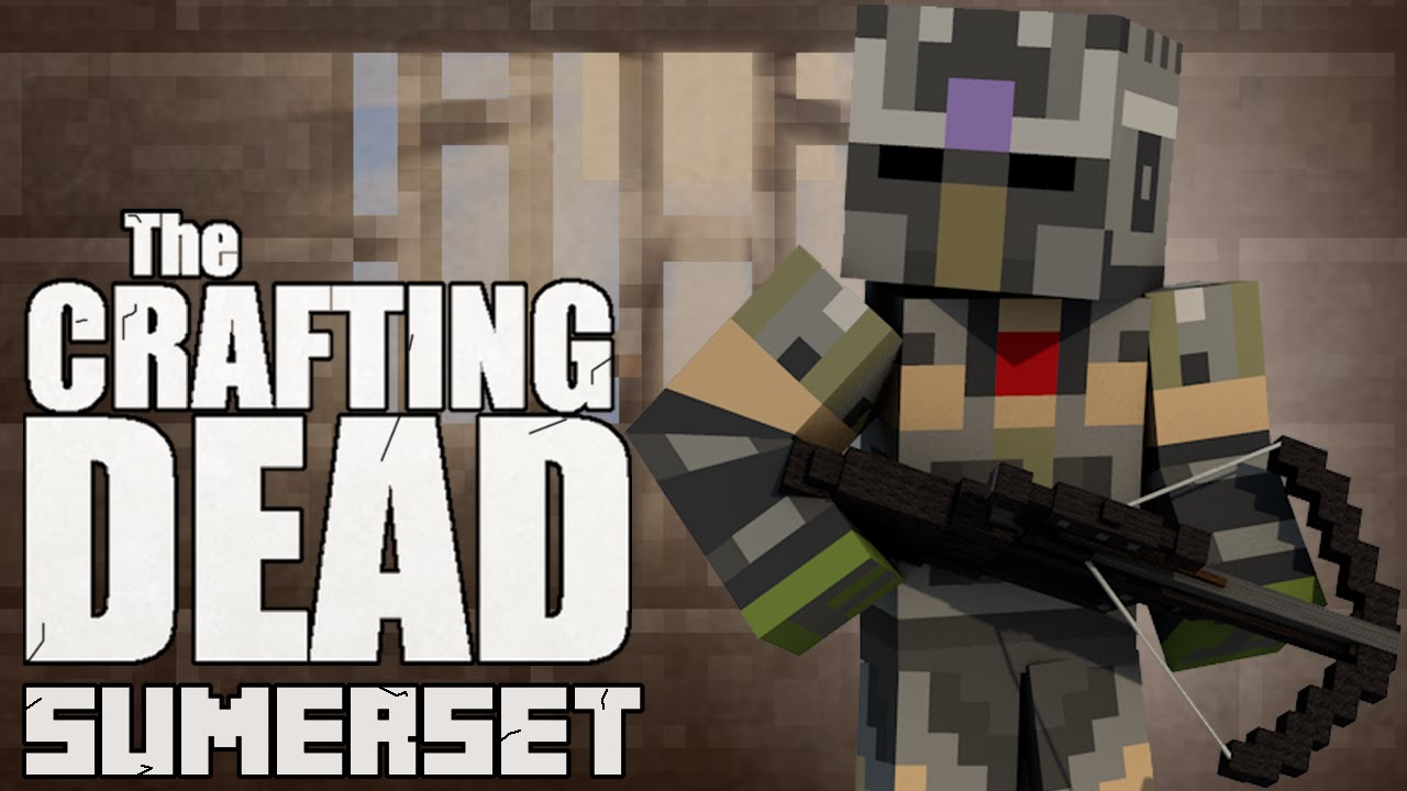 The Crafting Dead Online - Somerset! Ep1