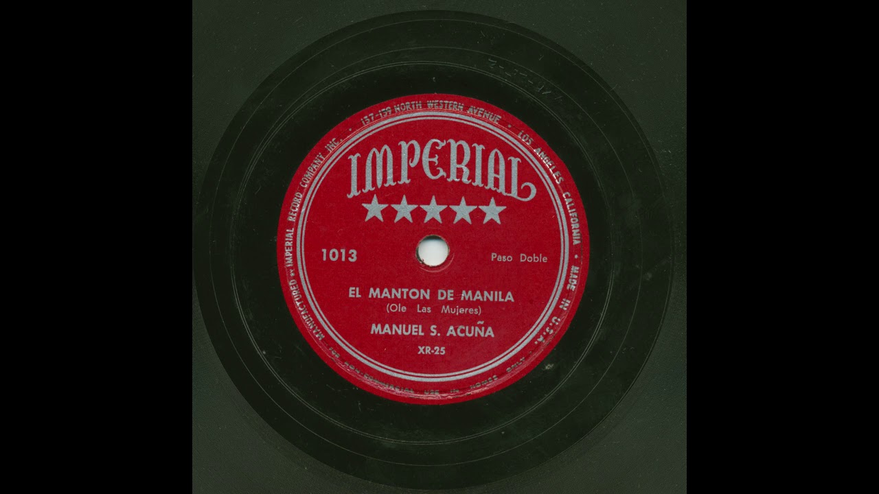 Manuel S. Acuña - El Manton De Manila - Imperial 1013