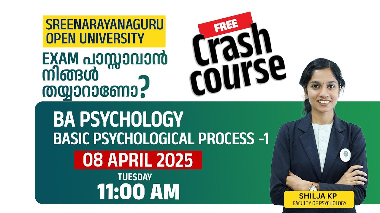 BASIC PSYCHOLOGICAL PROCESS -1 Sreenarayanaguru Open University Crash Course ഇത് മാത്രം പഠിച്ചാൽ മതി