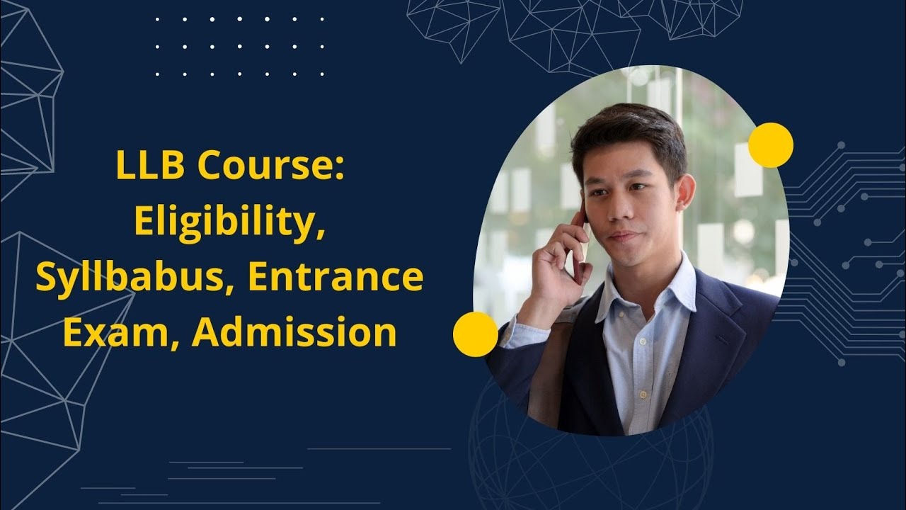 Llb Course - LLB Degree Honest Video , Eligibility, Syllabus, Entrance Exam, Admission