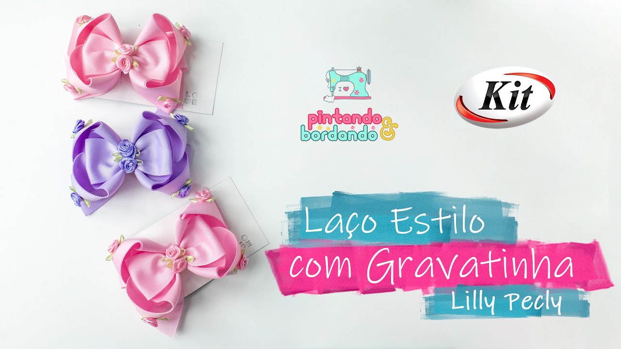 Passo a passo | Laço Estilo com Gravatinha Fácil e Econômico - Lilly Pecly - Fitas KIT