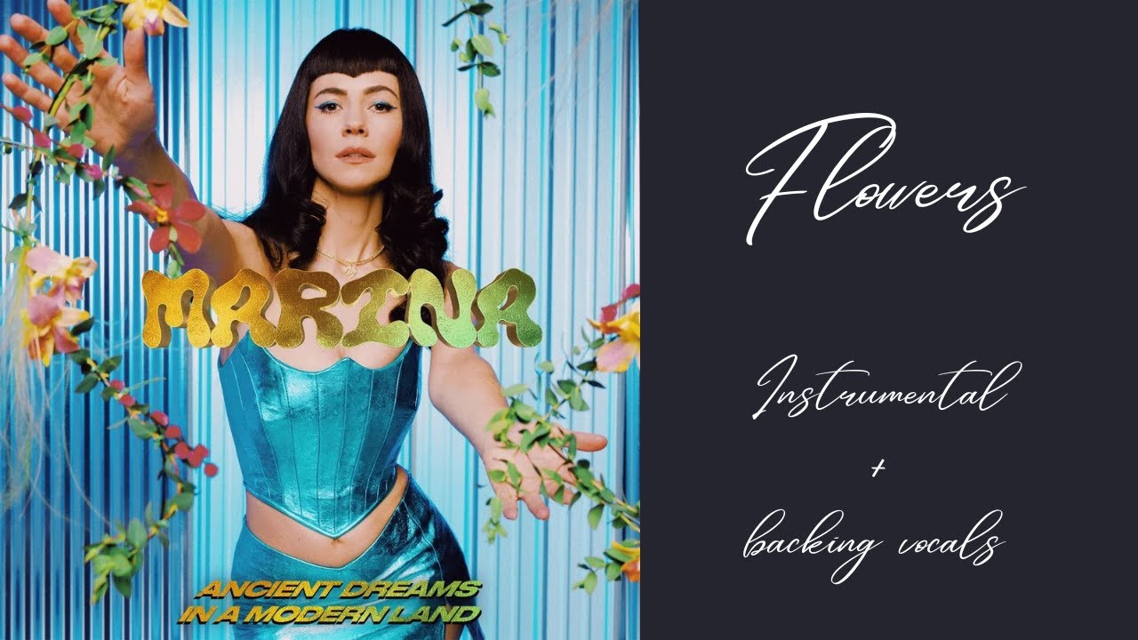 MARINA - Flowers [Instrumental + Backing Vocals]