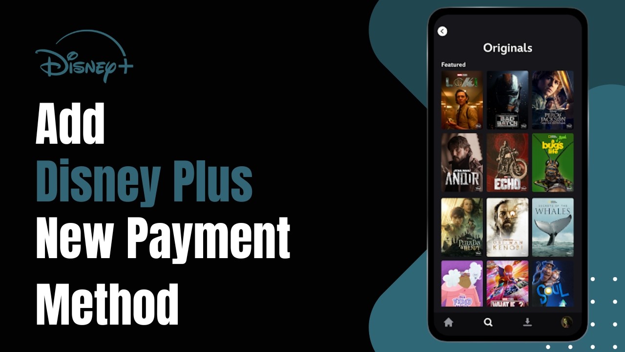 How to Add a New Payment Method on Disney Plus !