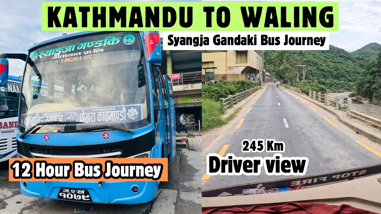 Kathmandu to Waling bus journey with Cabin view | Syangja gandaki bus | JB VLOG