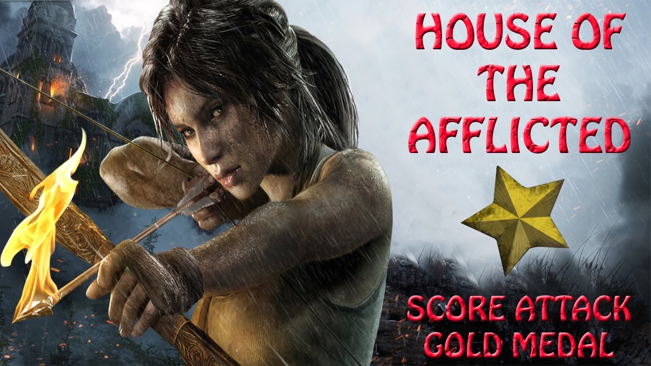 Rise Of The Tomb Raider  - House Of The Afflicted - Score Attack Gold Medal (HD)