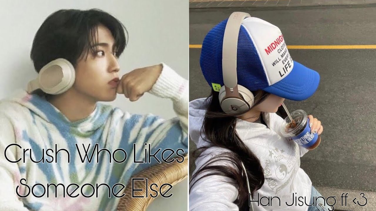 Crush Who Likes Someone Else 💕| Han Jisung ff