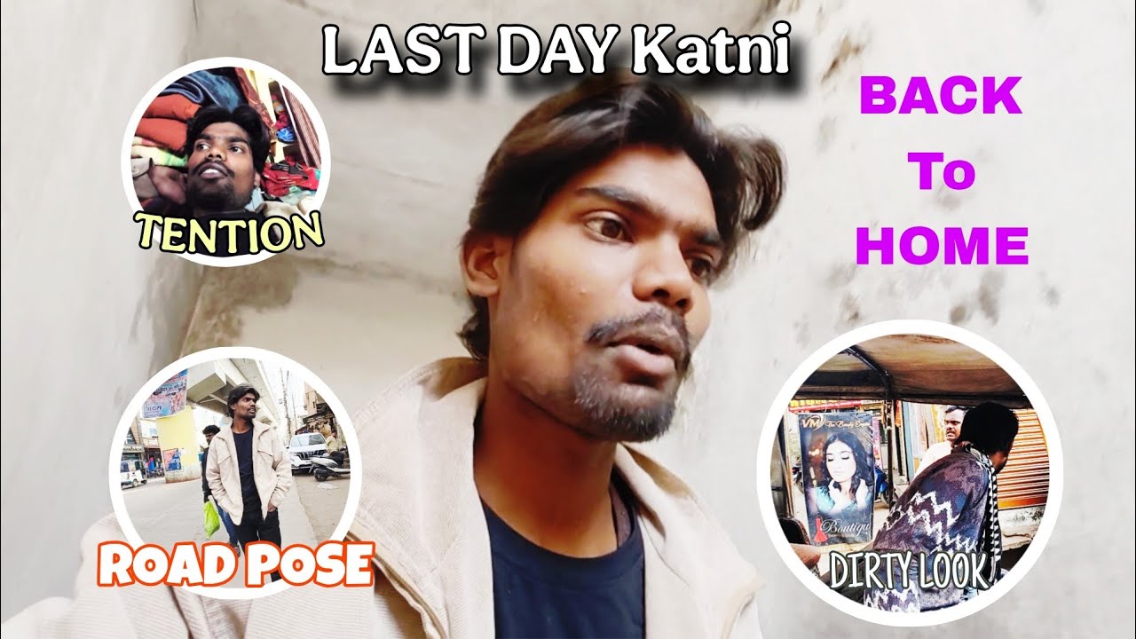 Last Day Of Katni / Tention / Road Pose / Dirty Look / Ybvlogsss