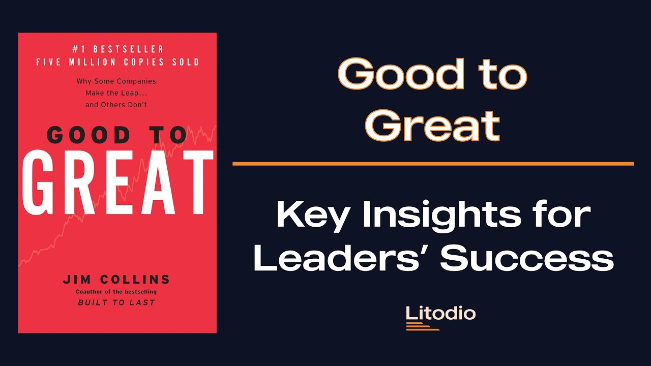 Good to Great by Jim Collins – Key Insights & Takeaways in Minutes | Audiobook Summary