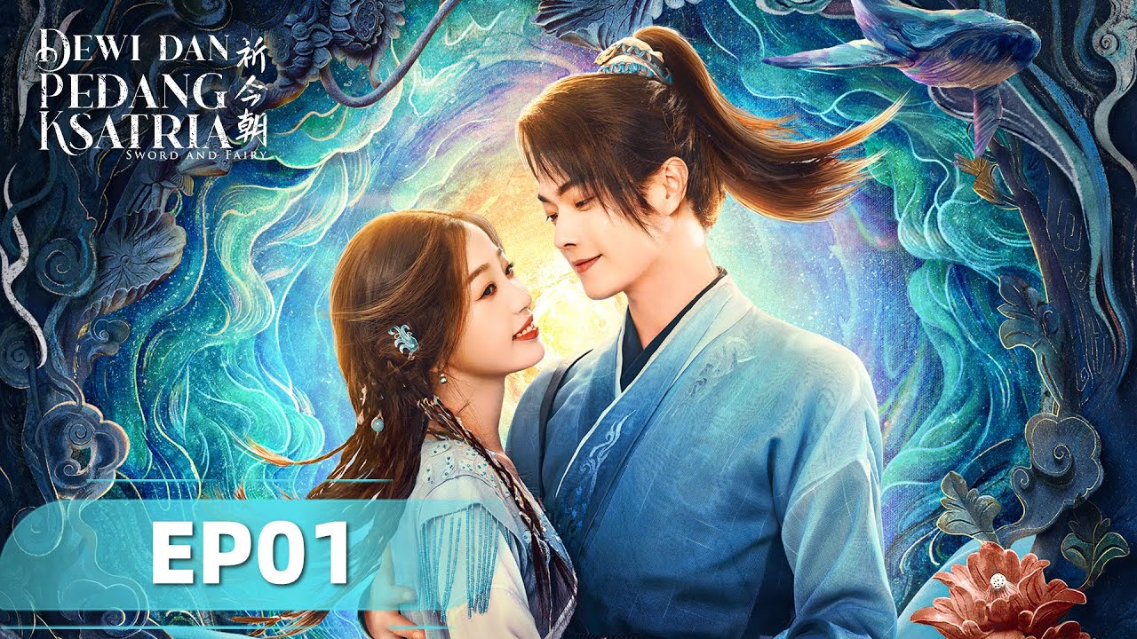 Sword and Fairy (Dewi dan Pedang Ksatria) EP01 | Xu Kai, Yu Shuxin | WeTV【INDO SUB】