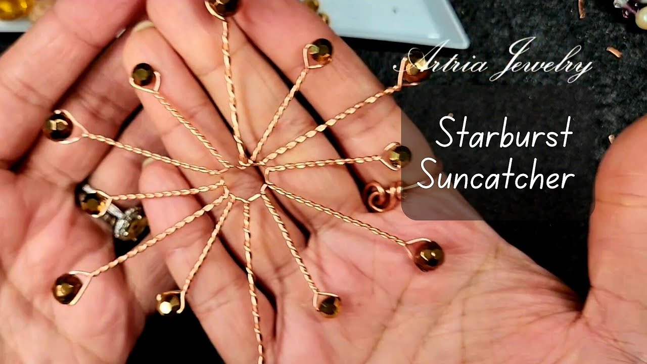 I Made A Wire Starburst Suncatcher - You Can Too! Make and Sell Crafts