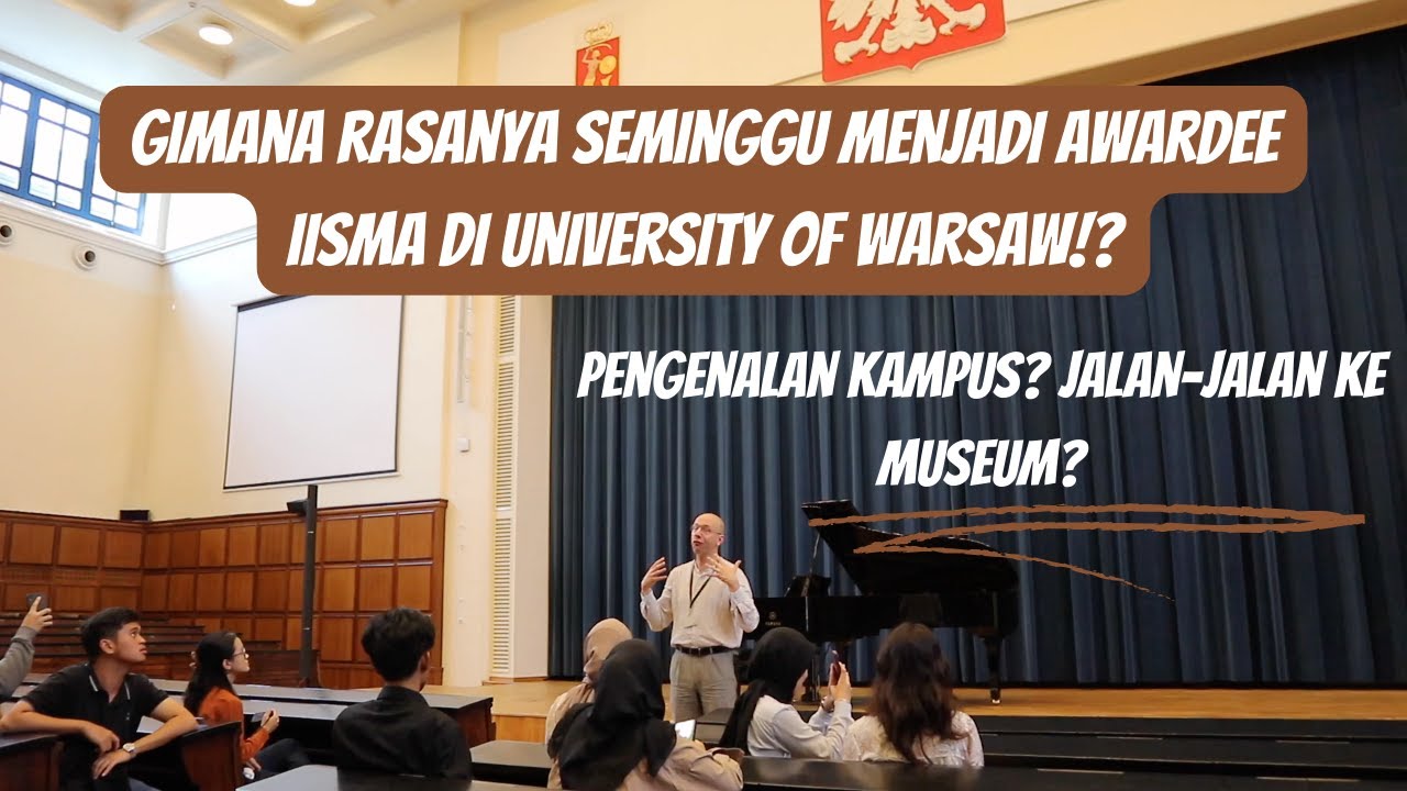 Seminggu Menjadi IISMA Awardee at University of Warsaw!