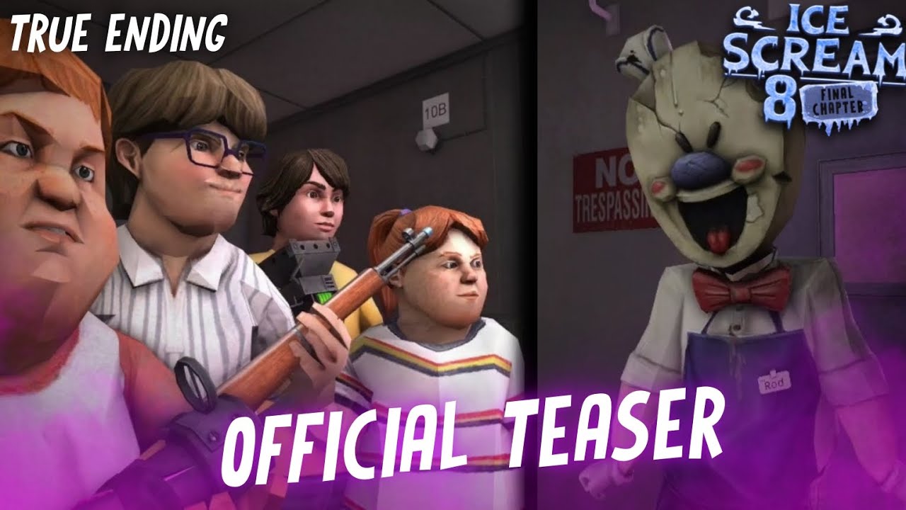 OFFICIAL TEASER ICE SCREAM 8: TRUE ENDING (FANMADE)