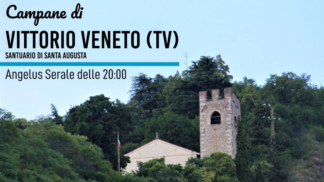 Campane di Vittorio Veneto (TV)-Santuario di Santa Augusta