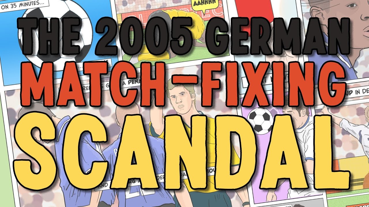 The 2005 German Match-Fixing Scandal