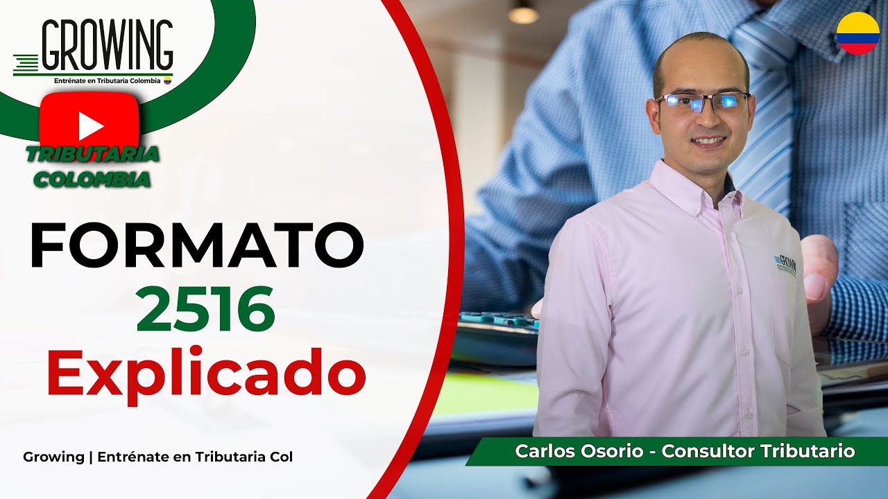 CONCILIACION FISCAL: ¿cómo llenar el Formato 2516?
