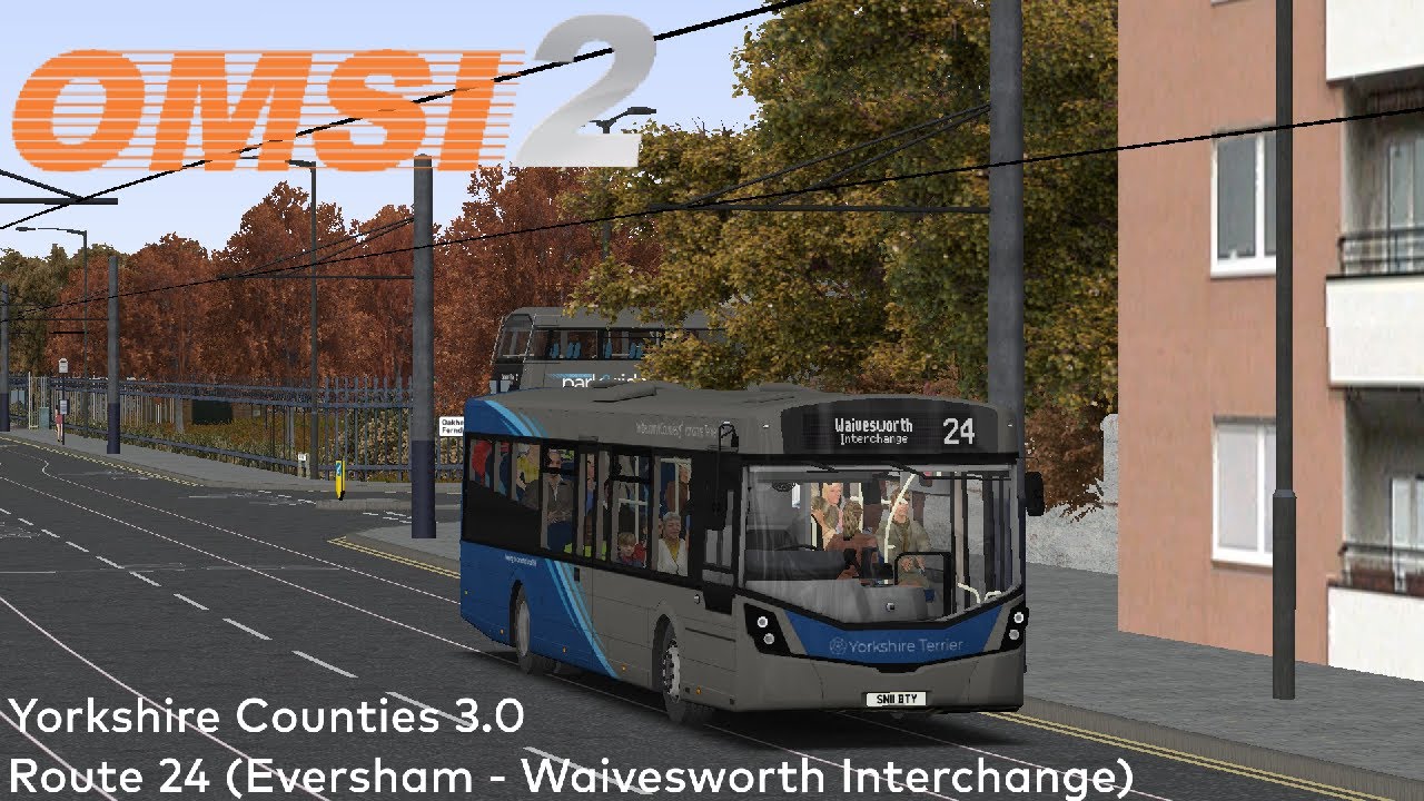 OMSI 2 - Yorkshire Counties 3.0 Route 24 to Waivesworth