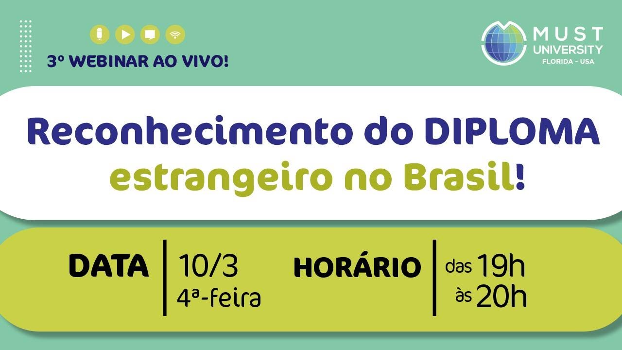 WEBINAR - Reconhecimento do diploma estrangeiro no Brasil!