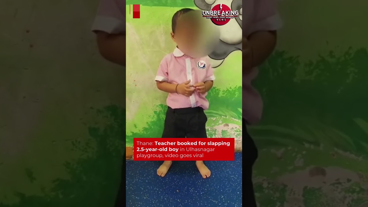 Thane: Teacher booked for slapping 2.5-year-old boy in Ulhasnagar playgroup, video goes viral #news
