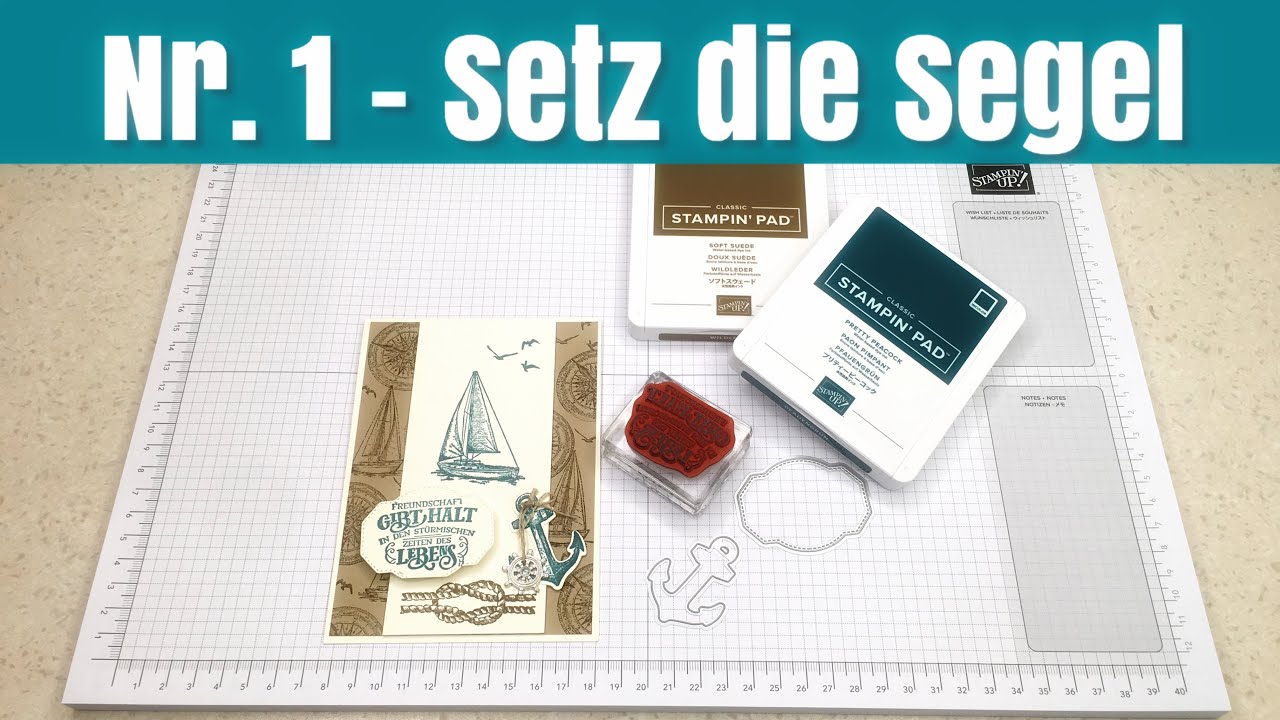 Setz die Segel - Team Challenge - mit Stampin Up Produkten