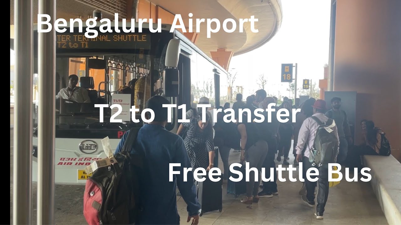 Kempegowda International Airport | Terminal 2 to Terminal 1| Free shuttle bus| Terminal Transfer