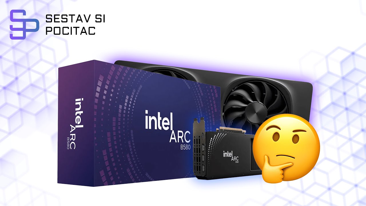 Nejvýkonnější herní grafika od Intelu - Intel Arc B580