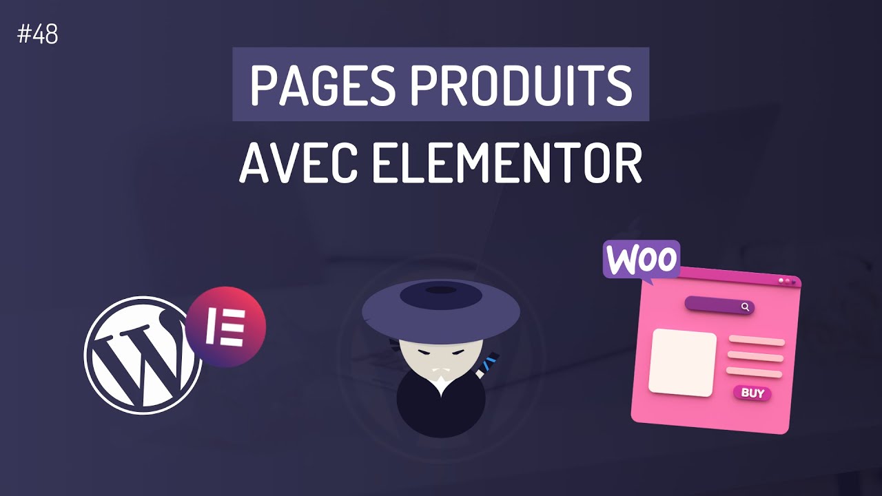 Comment créer ses pages produits avec Elementor (gratuitement)