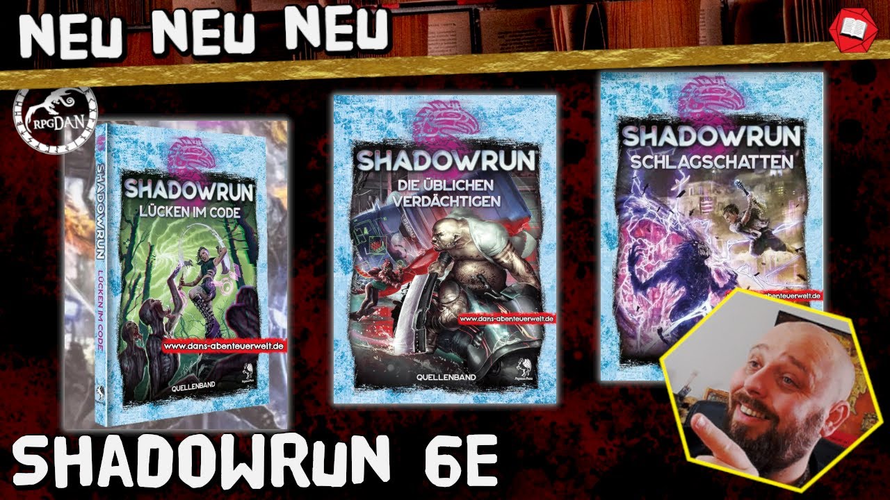 SHADOWRUN 6. Edition: Schlagschatten, Lücken im Code und Die üblichen Verdächtigen! |NEU IM SHOP