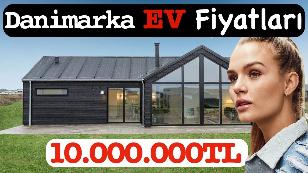 Merak edilen DANİMARKA EV FİYATLARI - (10.000.000TL)