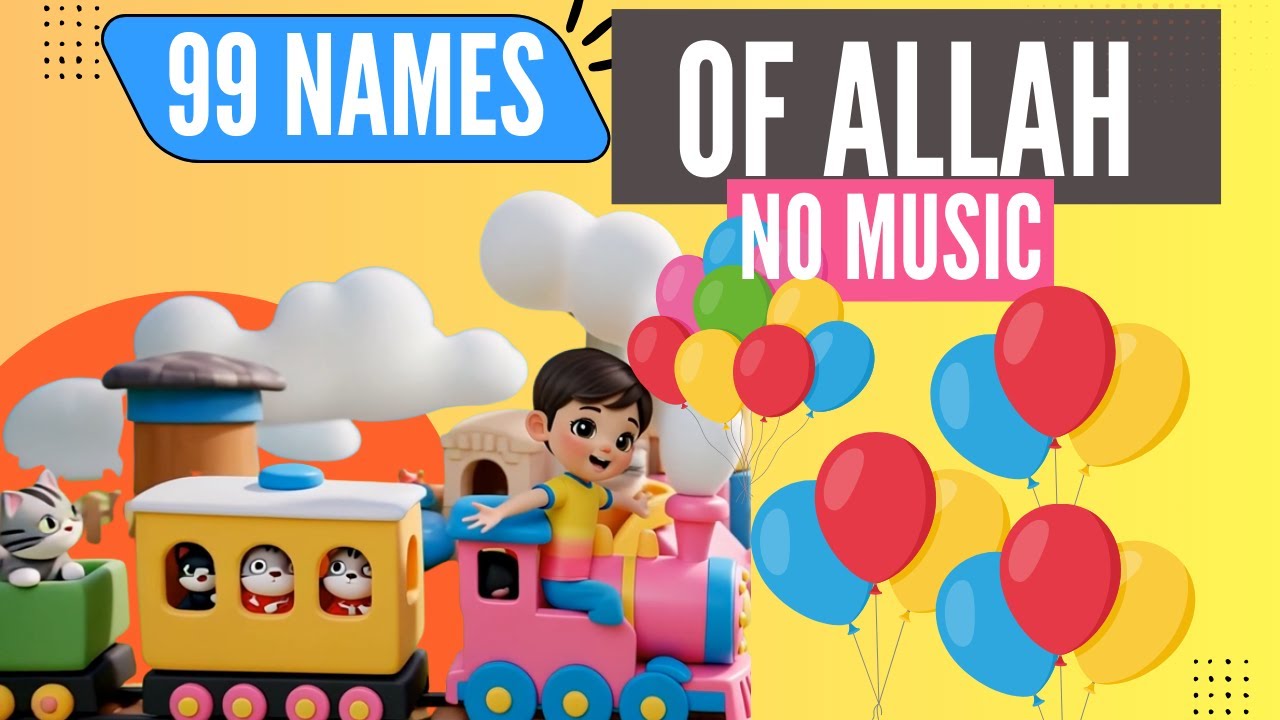 99 Names of Allah with Beautiful Animation | Islamic Cartoon | No Music