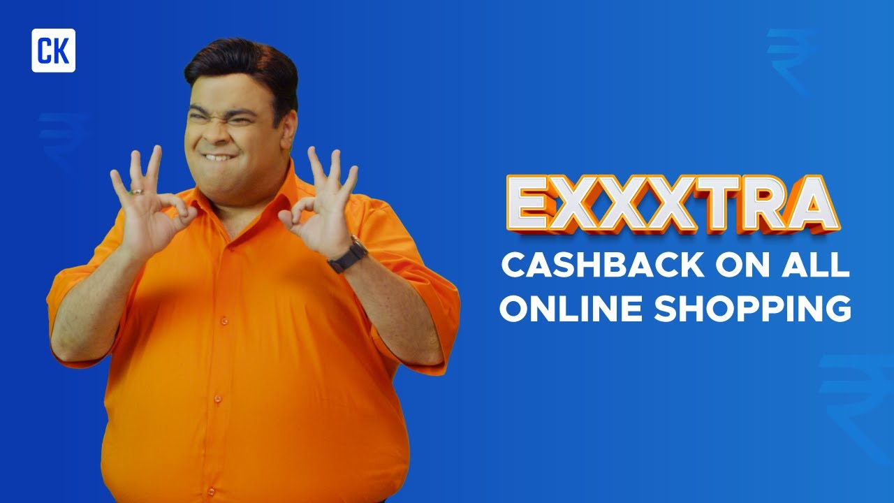 Introducing CashKaro's EXXXTRA Hero - Kiku Sharda | The only app that pays you to shop
