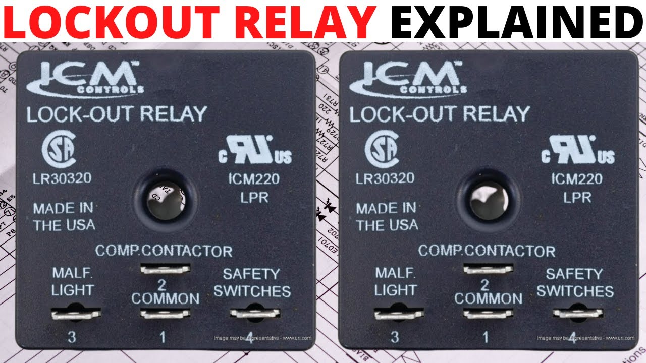 HVAC: Lockout Relay Explained (ICM220 Lockout Relay Wiring Diagram) Lockout Relay Troubleshooting
