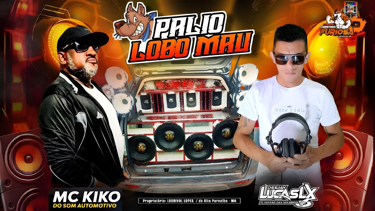 CD AO VIVO PÁLIO LOBO MAU DANCE COMERCIAL EXCLUSIVO DJ LUCAS LX E MC KIKO DO SOM AUTOMOTIVO