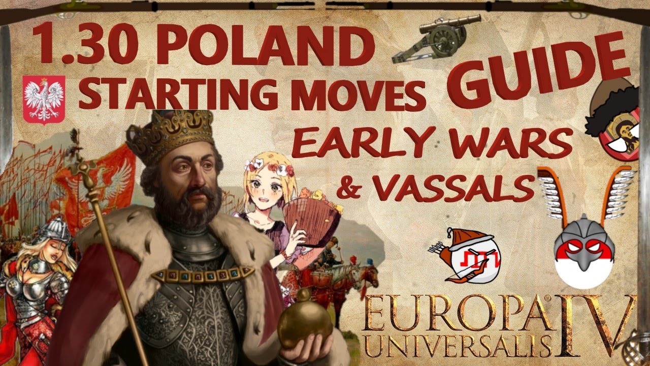 EU4 Poland Guide I Early Wars & Vassal Swarm