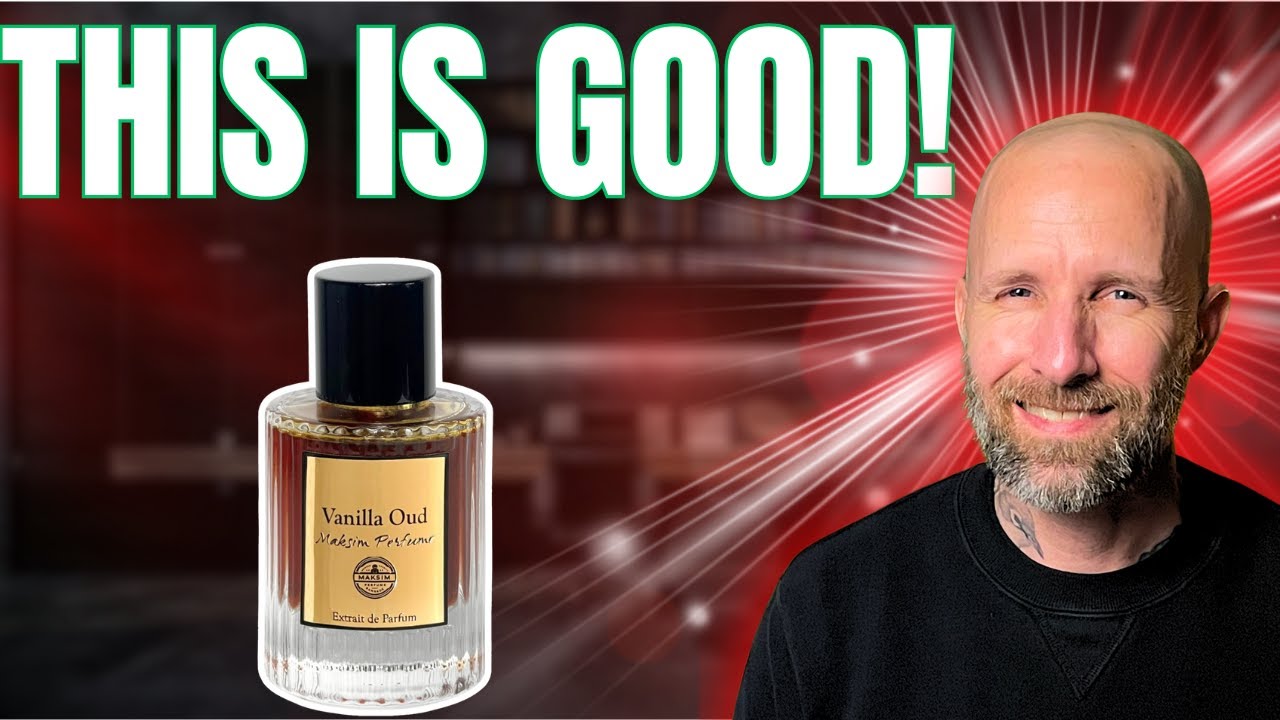 Fragrance Review of VANILLA OUD by Maksim Perfume