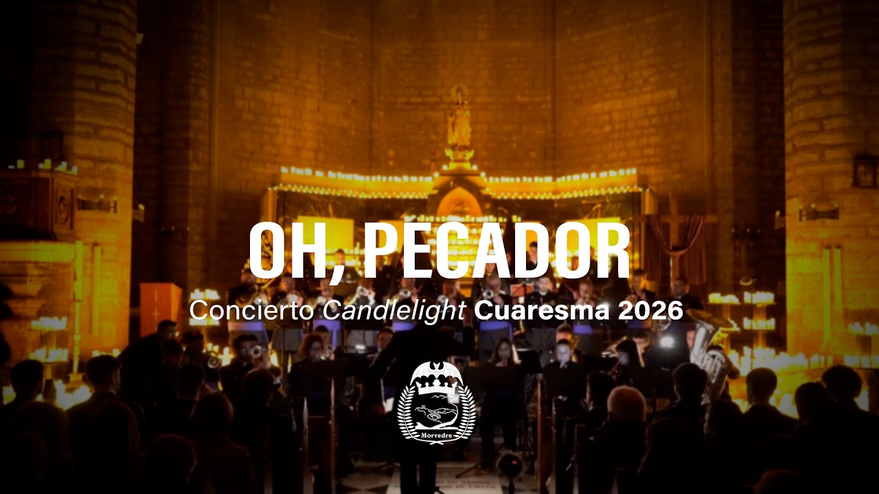 Oh, Pecador | Concierto Candlelight Cuaresma 2026