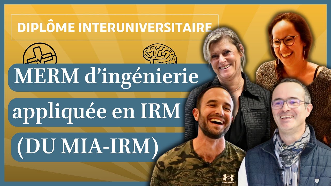 Formation en IRM - interview d'anciens diplomés