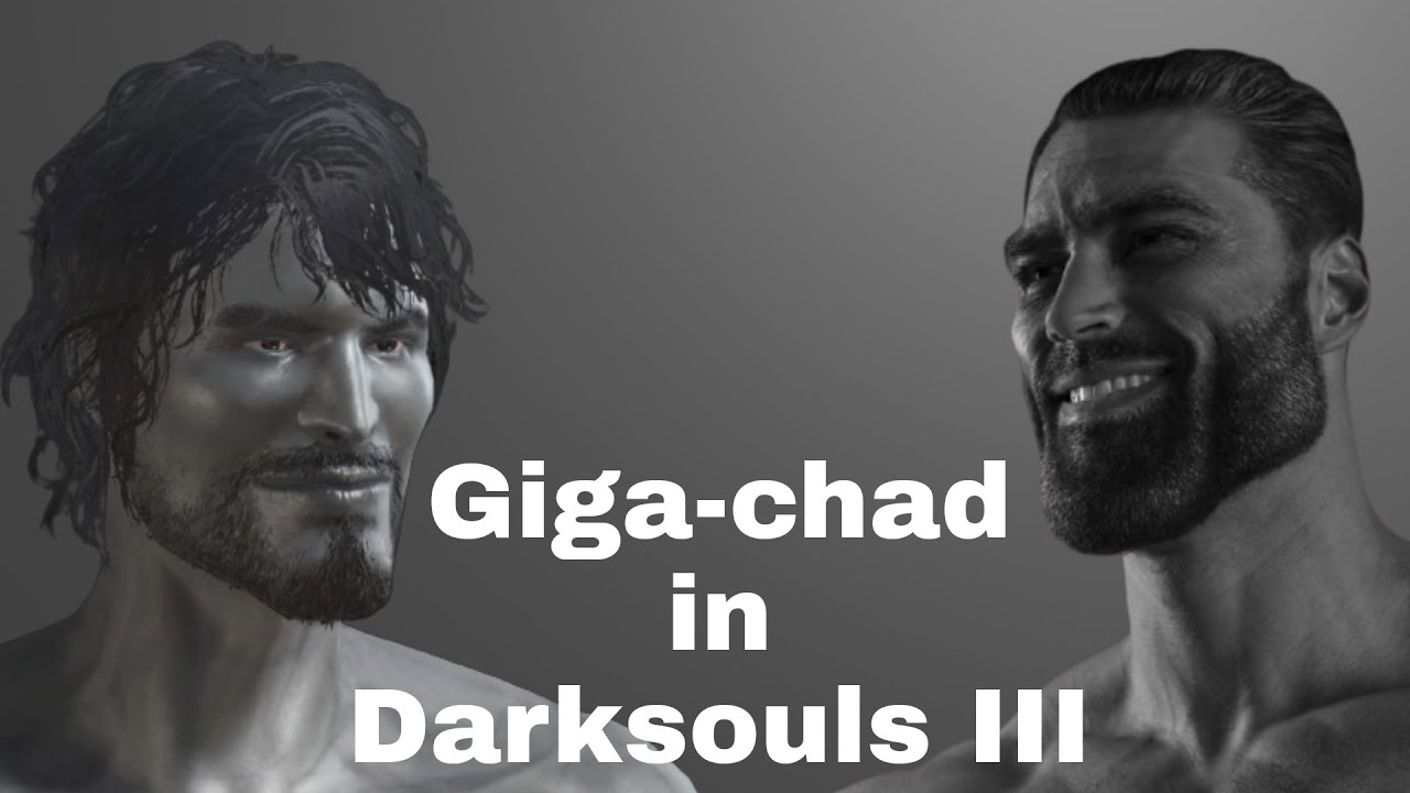 Giga-chad in Dark Souls III | DS3 sliders