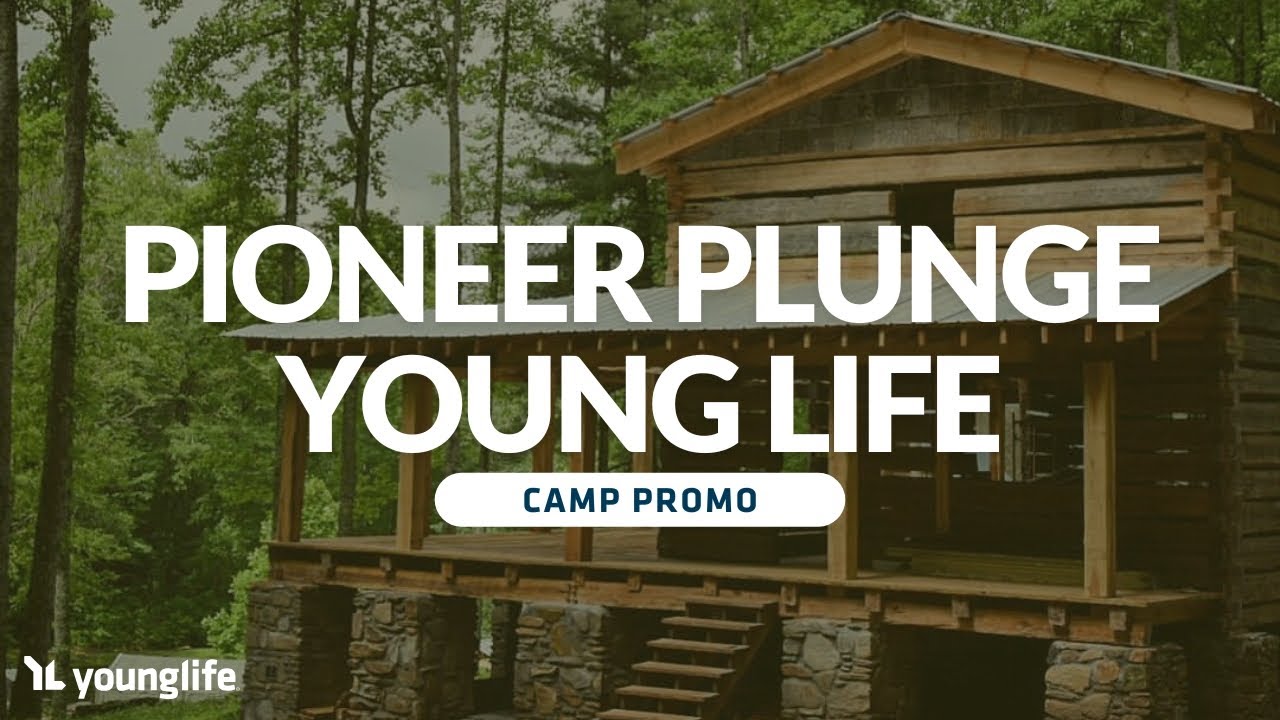 PIONEER PLUNGE | Young Life Camp Promo