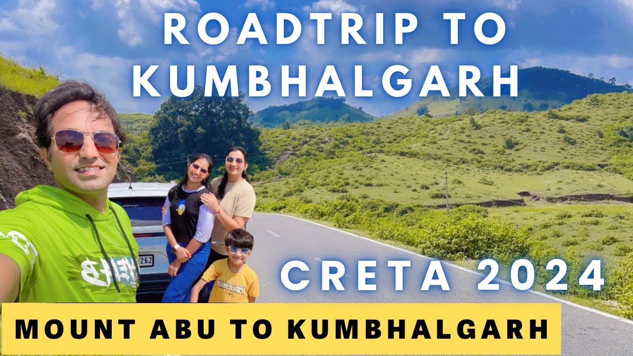 KUMBHALGARH ROADTRIP FROM MOUNT ABU ॥KUMBHALGARH पहोच गये😍 Enjoying Gadhavi Family॥ #roadtrip #creta