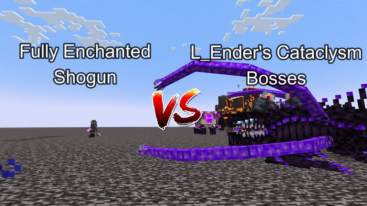 Fully Enchanted Shogun vs L_Ender's Cataclysm Bosses  Minecraft  Mob Battle