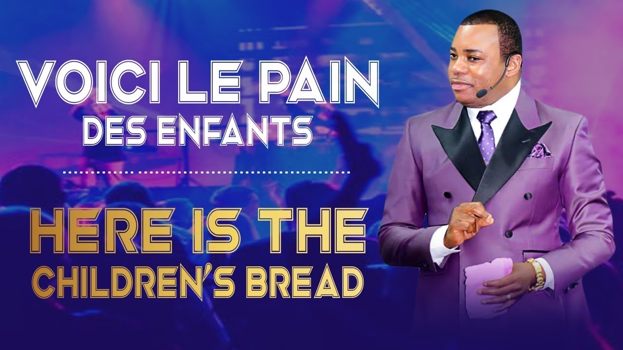 Voici le pain des enfants | Prophète Exaucé G. LUNGU